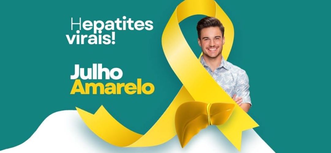 Julho Amarelo Hepatites Virais